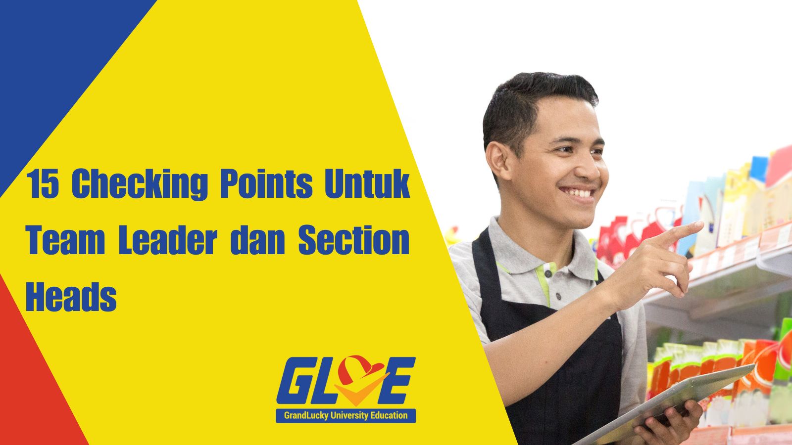 15 Control Points Untuk Section Head dan Team Leader